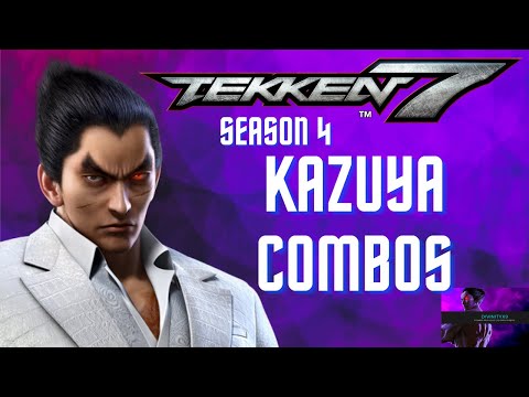 TEKKEN 7 Kazuya Season 4 Combos