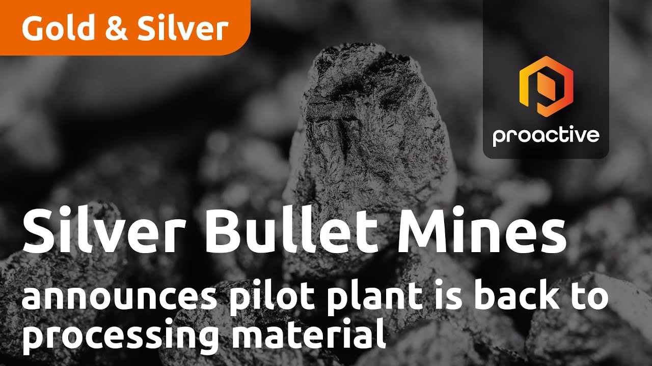 Silver Bullet Mines announces pilot plant is back to processing material