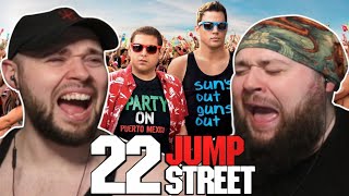 *22 JUMP STREET* WE NEED A THIRD MOVIE!
