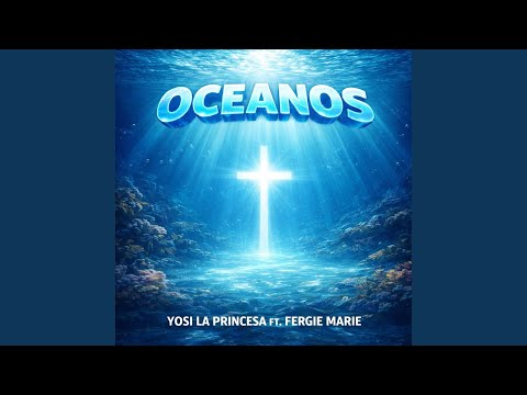 Oceanos (feat. Fergie Marie) (Re-Recorded Version)