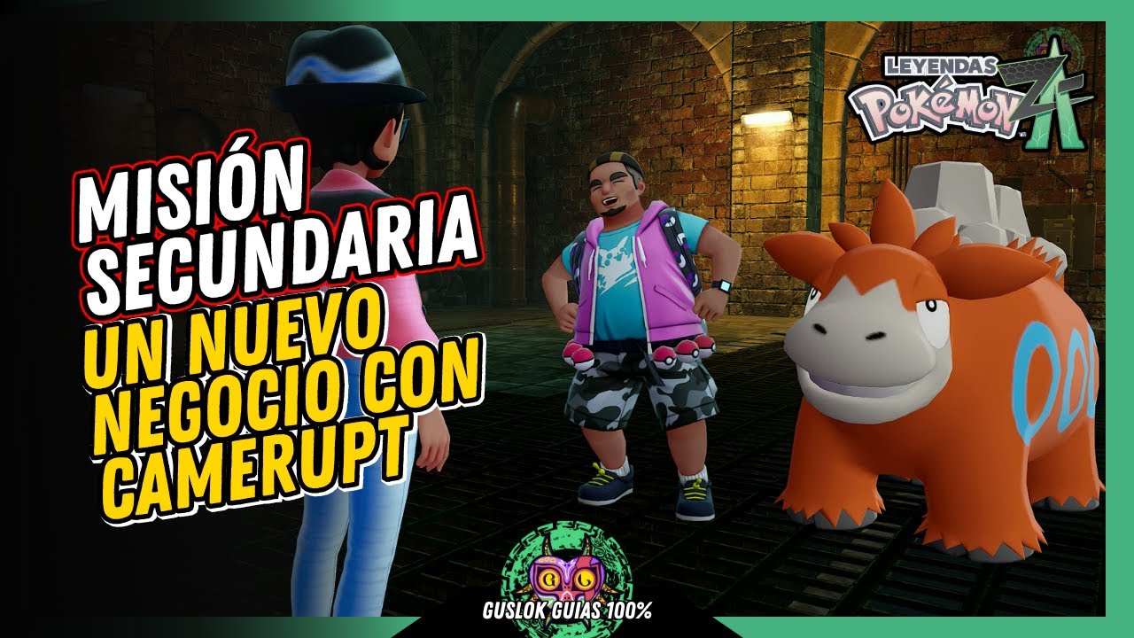 MISIÓN SECUNDARIA 057: UN NUEVO NEGOCIO CON CAMERUPT | GUÍA 100% | 💯Leyendas Pokemon: Z-A🏆 MISIÓN SECUNDARIA 057: UN NUEVO NEGOCIO CON CAMERUPT | GUÍA 100% | 💯Leyendas Pokemon: Z-A🏆