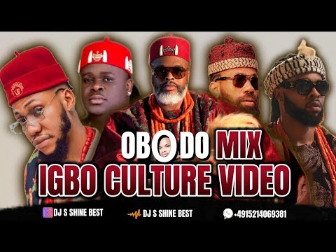 OBODO IGBO CULTURE MIXTAPE VIDEO 2024 BY DJ S SHINE BEST FT LARRY GAAGA, FLAVOUR, PHYNO & THERESA