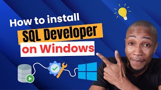 Download the video "How to Install SQL Developer on Windows"
