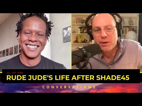 Rude Jude's Life After Shade45 | Podcast