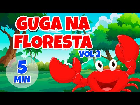 Guga na Floresta vol 2 - Giramille 5 min | Desenho Animado Musical