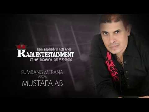 MUSTAFA AB - KUMBANG MERANA ( COVER )
