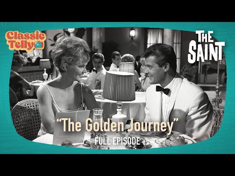The Saint S1E10 | The Golden Journey | Classic Telly