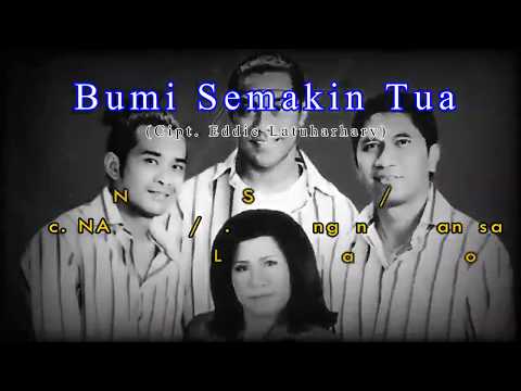 Bumi Semakin Tua   NANAKU L  Sampingan  Elzanosa