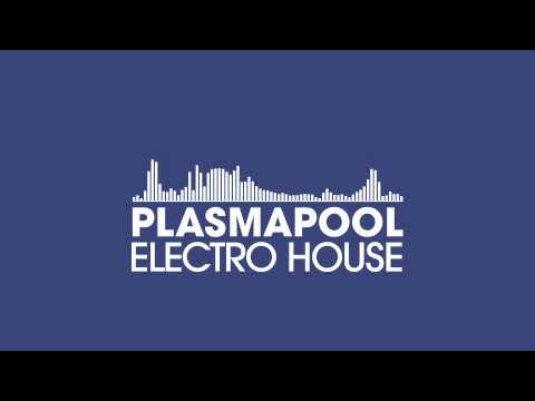 Plasmapool In The Mix [Electro House]