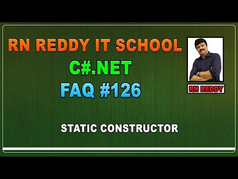C# FAQ#126  Static constructor?