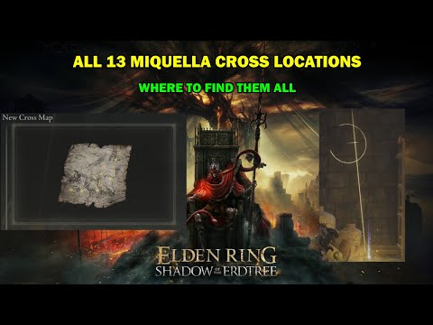 Elden ring Shadow of the erdtree walkthrough - All 13 miquella cross locations