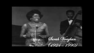 The Best of Sarah Vaughan (1924-1990)