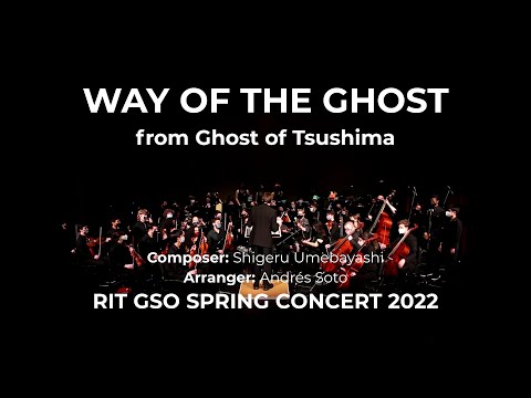 [RITGSO] "Way of the Ghost" - Ghost of Tsushima (Orchestra)