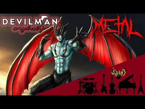 DEVILMAN crybaby - Devilman no Uta (1972 Opening Theme) 【Intense Symphonic Metal Cover】