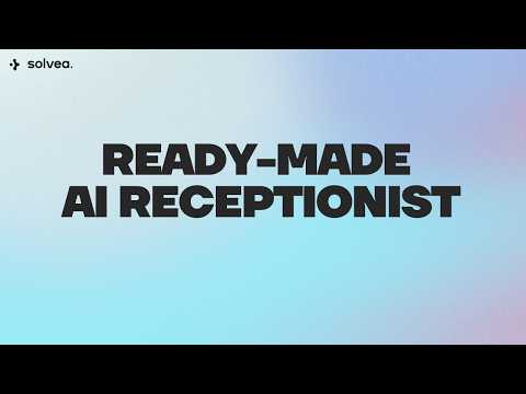 Solvea AI Receptionist Templates