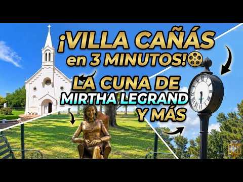 Villa cañas la cuna de Mirtha Legrand y mas