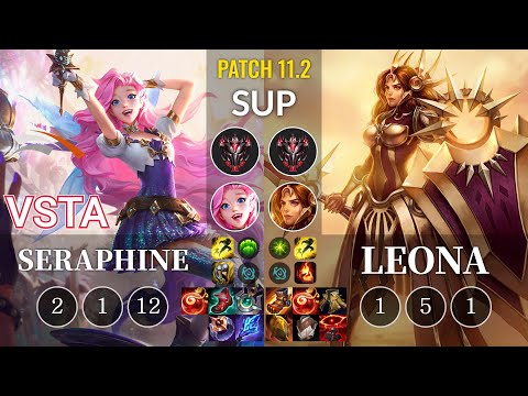 HLE Vsta Seraphine vs Leona Sup - KR Patch 11.2