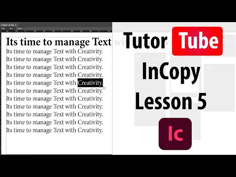 Adobe InCopy Tutorial Lesson 5 Managing and Saving Workspaces