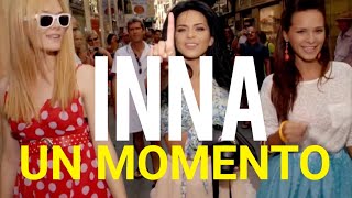 Un Momento; INNA [Letra Ing/Español+ Vídeo Oficial]