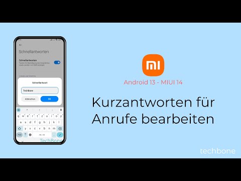 Kurzantworten für Anrufe bearbeiten - Xiaomi [Android 13 - MIUI 14]