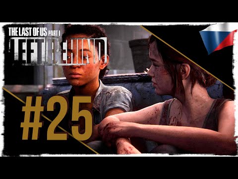 The Last of Us Part I DLC CZ #25 - KONEC