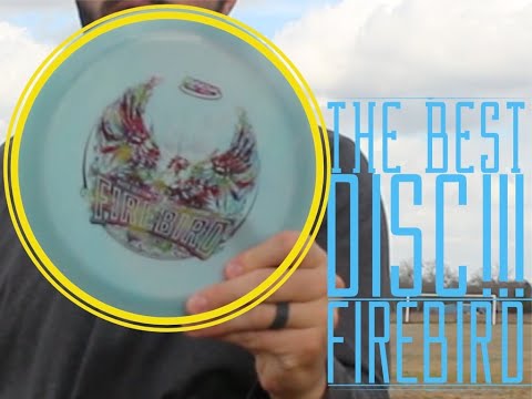 The BEST Disc in the Game | Innova Firebird