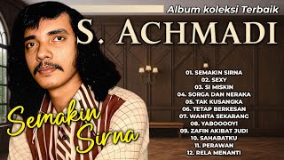 Download lagu Album Koleksi Terbaik S. Achmadi mp3