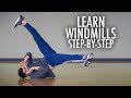 Learn How To Windmill Complete Step By Step Breakdance Tutorial