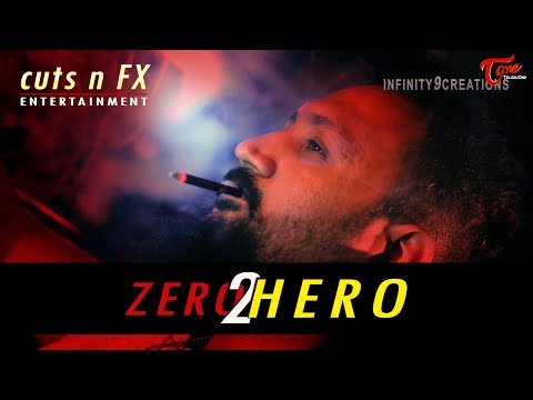 Zero2Hero | Latest Telugu Short Film 2019 | By Y Maheshwar | TeluguOne Video