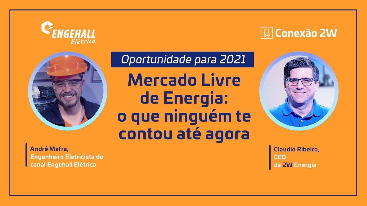 Mercado Livre de Energia: O que ninguém te contou até agora?