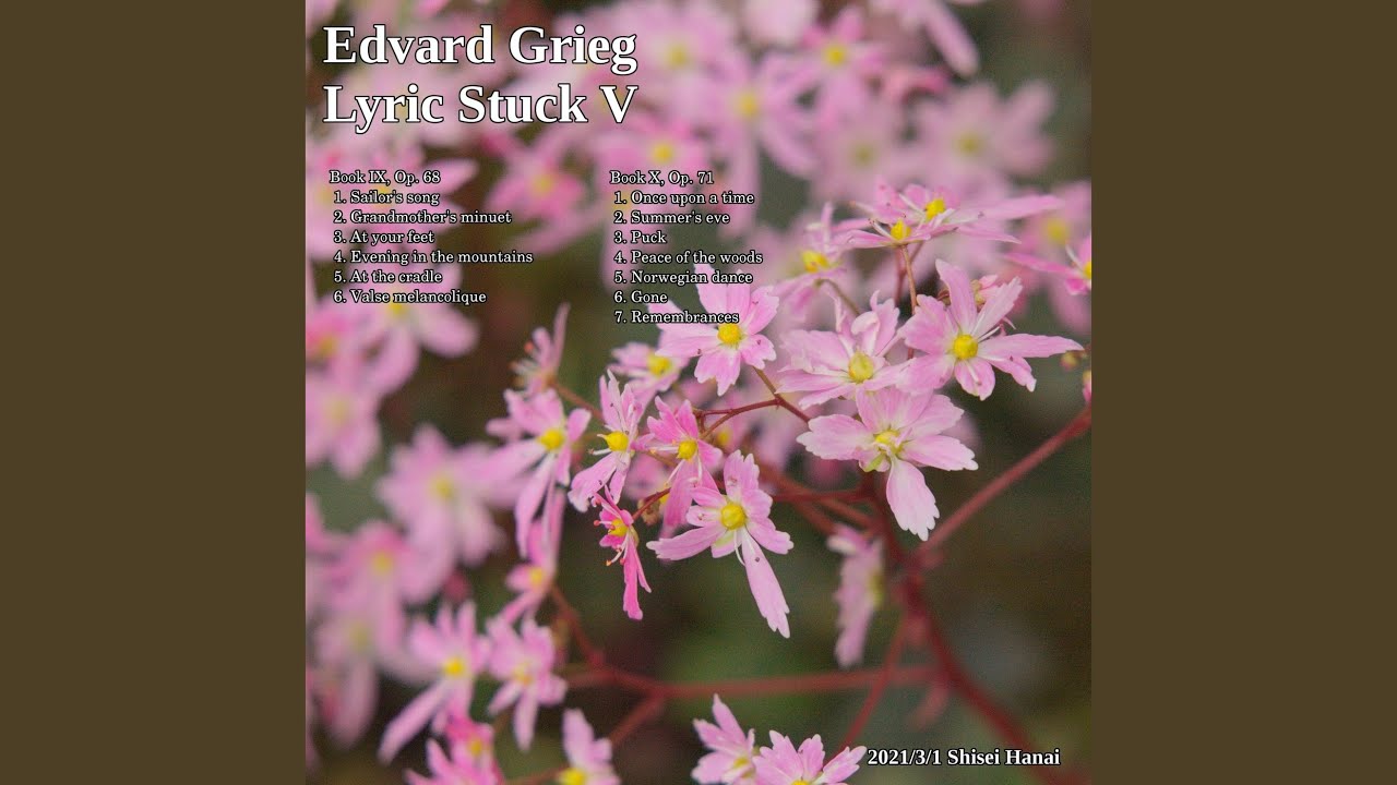 Grieg Lyric Pieces, Op. 68: No. 2, Grandmother's Minuet