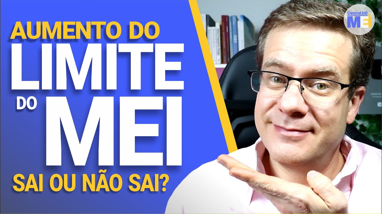 ✅ AUMENTO DO LIMITE DO MEI - 2024