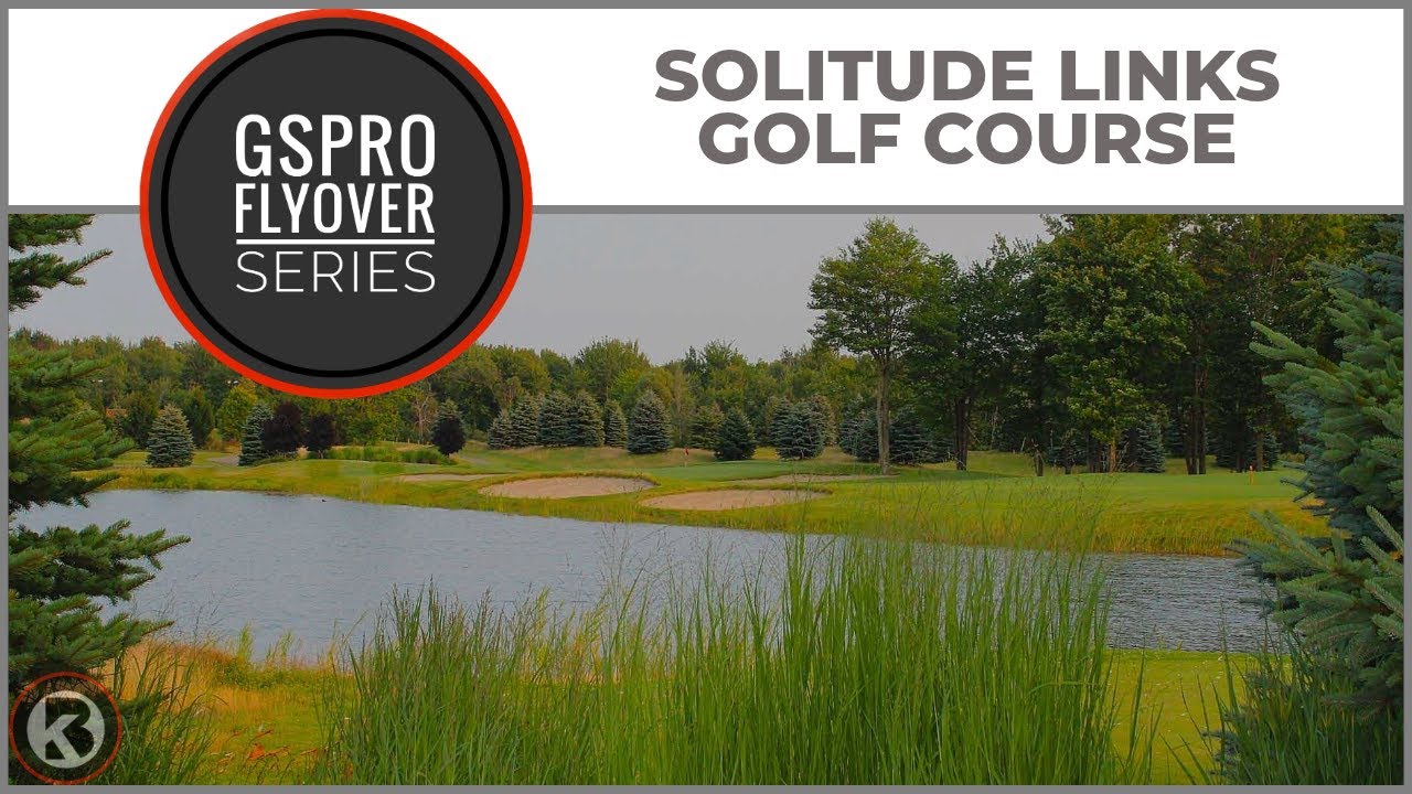 Watch Solitude Links Golf Course flyover on YouTube