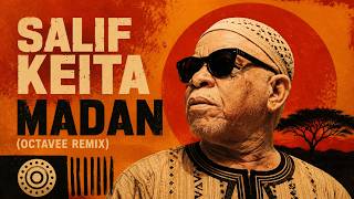 Download lagu Salif Keita - Madan (Octavee remix) mp3