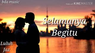 Jaz - Luluh (lyrics)