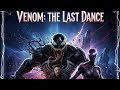 VENOM 3 THE LAST DANCE FULL HD HINDI URDU DUBBED MOVIE