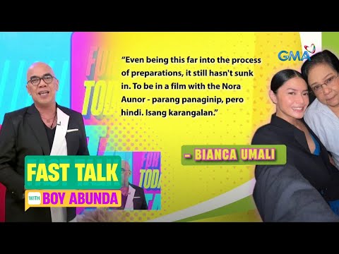 Fast Talk with Boy Abunda: Bianca Umali at Nora Aunor, magsasama na sa isang pelikula! (Episode 107)