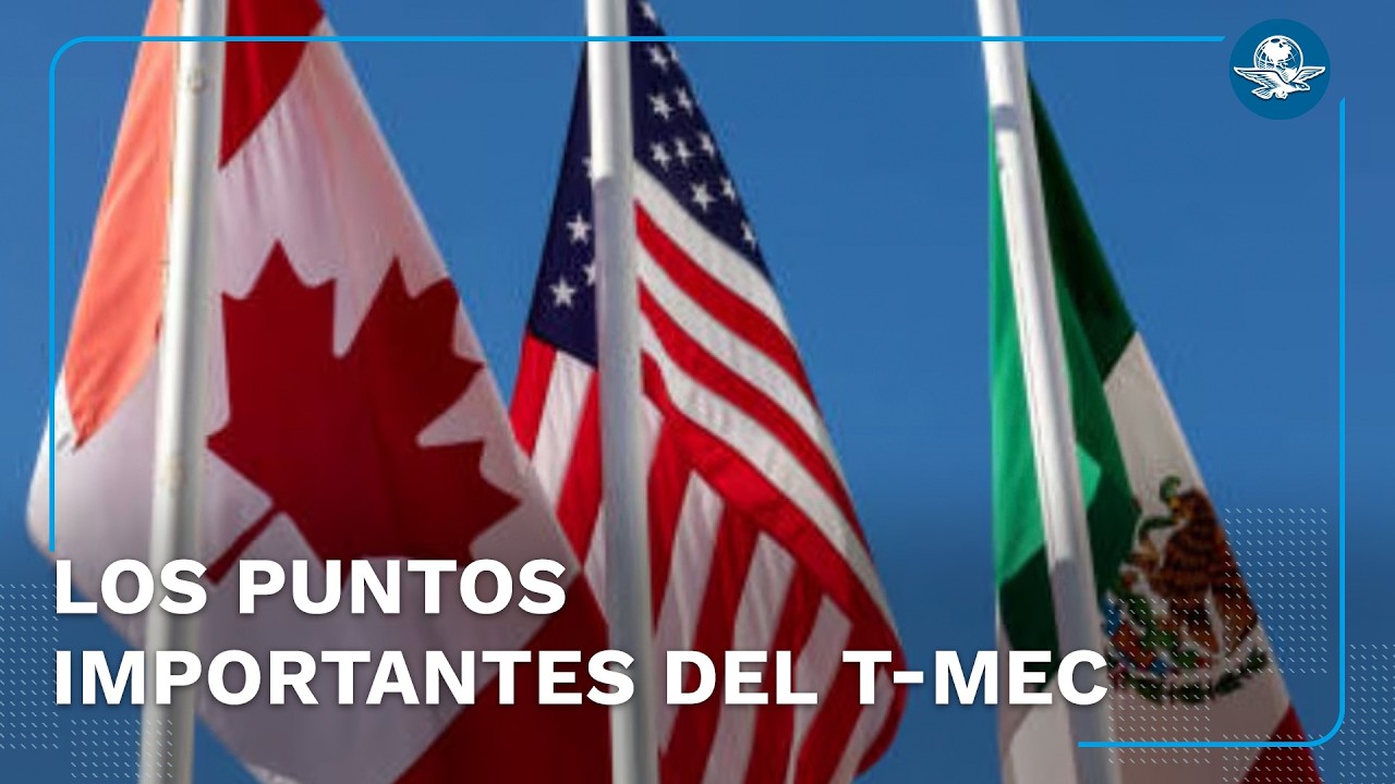 Revisión del T-MEC los 5 puntos que interesan a EU