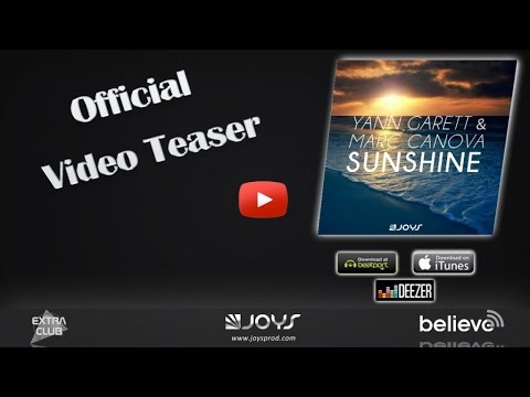 Yann Garett, Marc Canova - SUNSHINE (official video teaser)