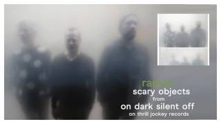 Radian - Scary Objects (Official Audio)