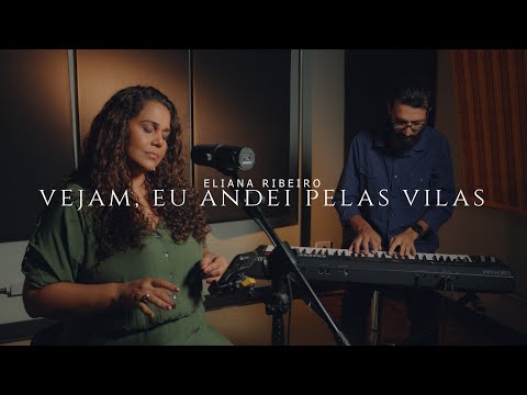 Vejam, Eu Andei Pelas Vilas - Católica