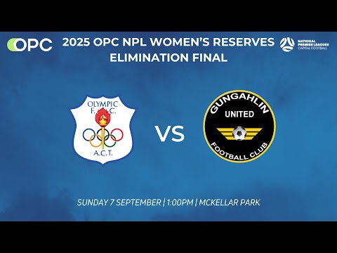 Capital Football OPC NPL Women's Reserves Elimination Final - Canberra Olympic vs Gungahlin United