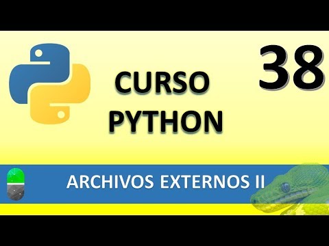 Curso Python Archivos externos II Vídeo 38