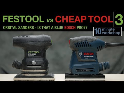 3 of 3: Festool vs Cheap tool - Orbital Sanders #091