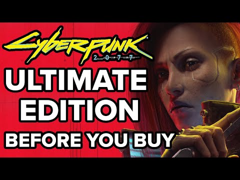 Cyberpunk 2077: Ultimate Edition - 15 Things You NEED TO KNOW Before You Buy