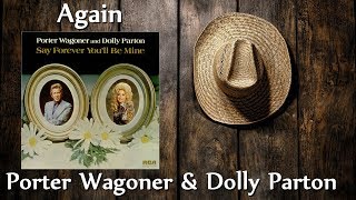 Porter Wagoner & Dolly Parton - Again