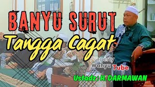 Download lagu Banyu Surut Tangga Cagat | Ustadz H. Darmawan mp3 Download lagu Banyu Surut Tangga Cagat | Ustadz H. Darmawan mp3