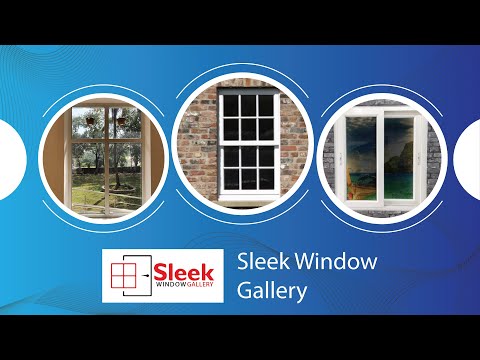 About Sleek Window Gallery