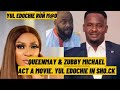 QUEENMAY AND ZUBBY MICHAEL ACT A MOVIE YUL EDOCHIE IN SH0 CK