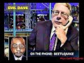 Evil Dave On Howard Stern Vol 8
